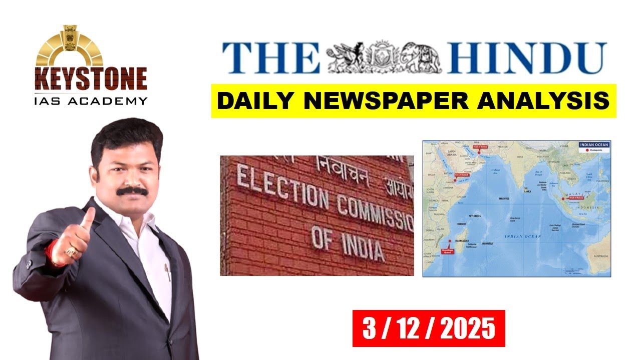 The Hindu Newspaper Analysis 3rd Dec 2025 | Current Affairs for UPSC ...