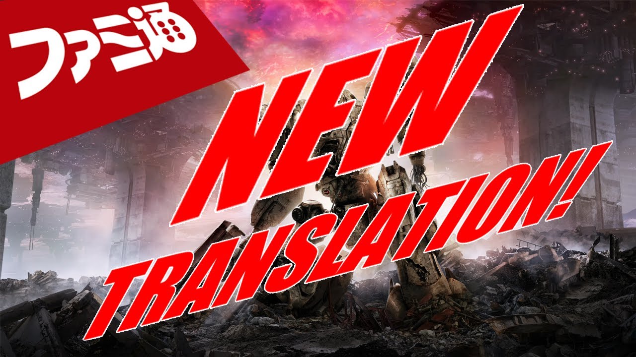 NEW FAMITSU INTERVIEW TRANSLATION!! ARMORED CORE 6 FIRES OF RUBICON