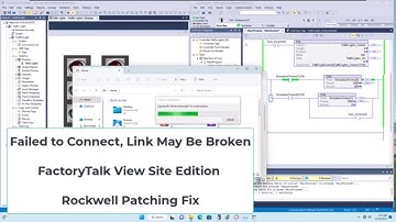 Failed to Connect Link May Be Broken FactoryTalk View Studio Site Edition