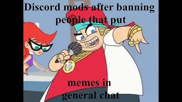 Discord Mods Be Like