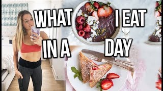 What I Eat In A Day (healthy)