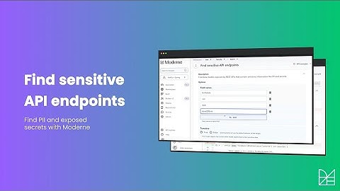 How to find personally identifiable information (PII) and secrets exposed by your APIs with Moderne