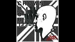 Crown Court - Heavy Manners