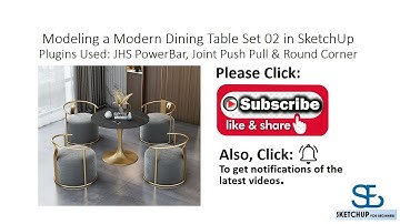Sketchup Modeling a Modern Dining Table Set 02.