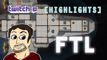 FTL: Faster Than Light - Highlights