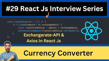 #29 React Js Challenge Day 29 | Currency Converter in React Js using (Exhangerate-API)