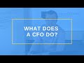 What Does A CFO Do?