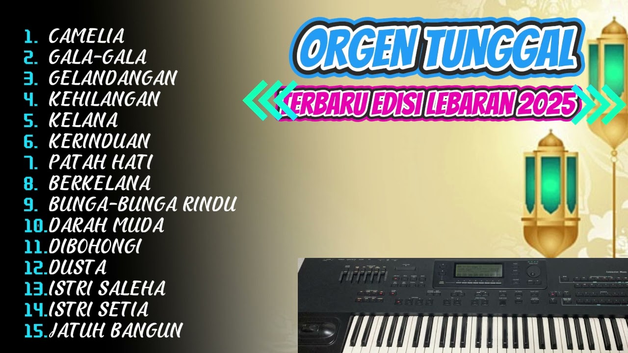 DANGDUT ORGEN TUNGGAL SPESIAL RAMADHAN 2025  | D.O.T