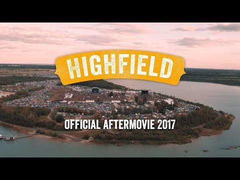 Highfield Festival 2017 | Aftermovie (Official)