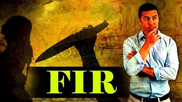 Is FIR a substantial Piece of Evidence | FIRST INFORMATION REPORT