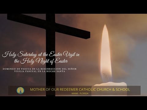 Holy Saturday At the Easter Vigil in the Holy Night of Easter - Bilingual