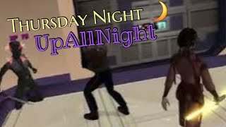 Thursday Night - UpAllNight 6/12