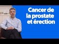 Cancer de la prostate  problmes drection