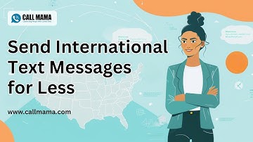 Send International Text Messages for Less | Callmama