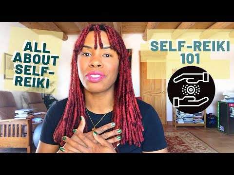 Self-Reiki 101: How To For Beginners- Energy Healing For Beginners