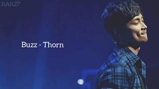 Buzz - Thorn (Myanmar Sub)