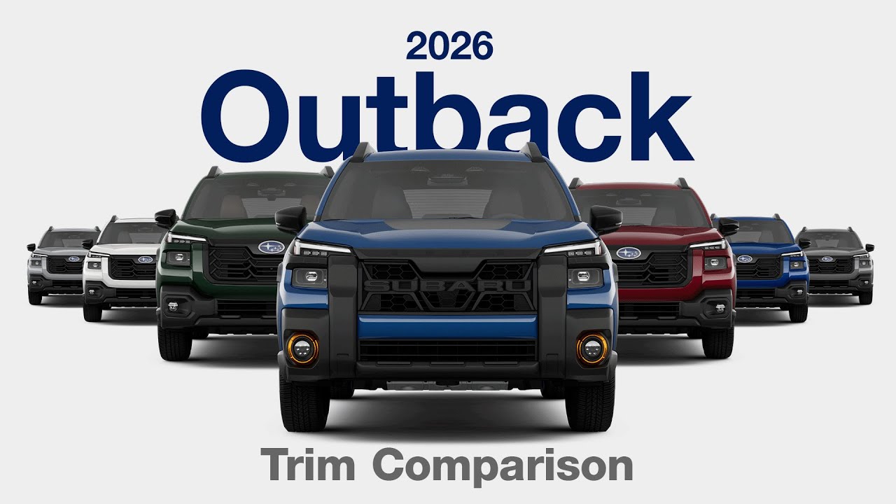 All-New 2026 Subaru Outback Trim Comparison & Review