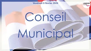 Conseil Municipal Février 2026