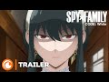 SPY x FAMILY CODE: White | TEASER VOSTFR