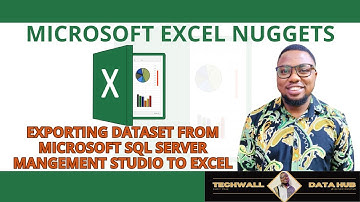 THE BEST WAY TO EXPORT DATASETS FROM MICROSOFT SQL SERVER MANAGEMENT STUDIO TO EXCEL