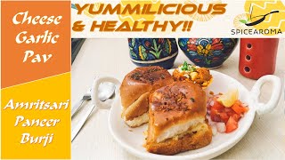 Brunch Recipe - Cheese Garlic Pav with Amritsari Paneer Bhurji #paneerbhurji #Pav