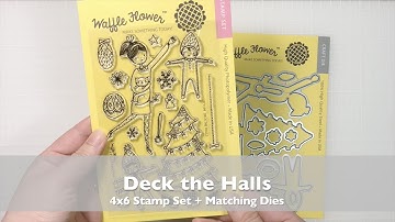 Intro to Deck the Halls Stamp Set & Matching Dies