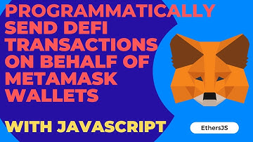 Send DeFi Transactions from your MetaMask Wallet in JavaScript with EthersJS | DeFi | Code Tutorial