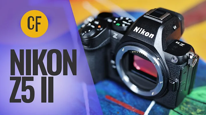 Nikon Z5 II | Camera Review