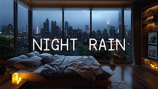 HEAVY RAIN At Night to Sleep Instantly ⛈️ Relax, Reduce Stress with Rain Sounds in The City