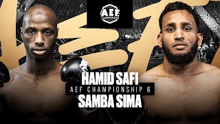 Samba Sima vs Hamid Safi | AEF6 | MMA