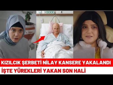 Kızılcık Şerbeti Nilay Feyza Civelek Kansere Yakalandı 46.Bölüm