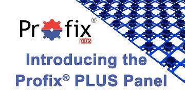 Introducing the Profix® PLUS Panel