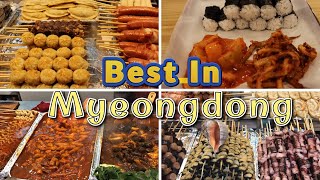 Best Food in Myeongdong Korea 2022 (Street food in Myeongdong)