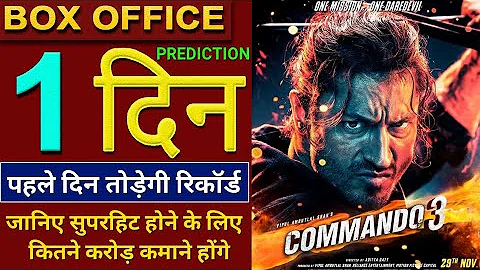 Commando 3 Movie, Vidyut Jammwal, Adah Sharma, Budget, Box Office, Review, Collection #Commando3
