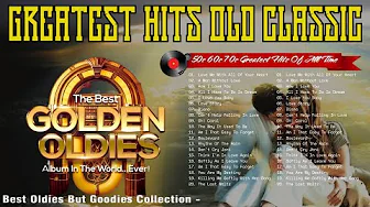 Golden Oldies Love Songs ❤️ Greatest Hits 50s 60s 70s | Best of Legendary Oldies Classics