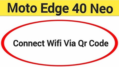 How to connect WiFi via QR code, Moto Edge 40 Neo 5G me Bina password ke Wi Fi connect kaise karen