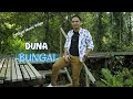 Bungai  duna official music  duna