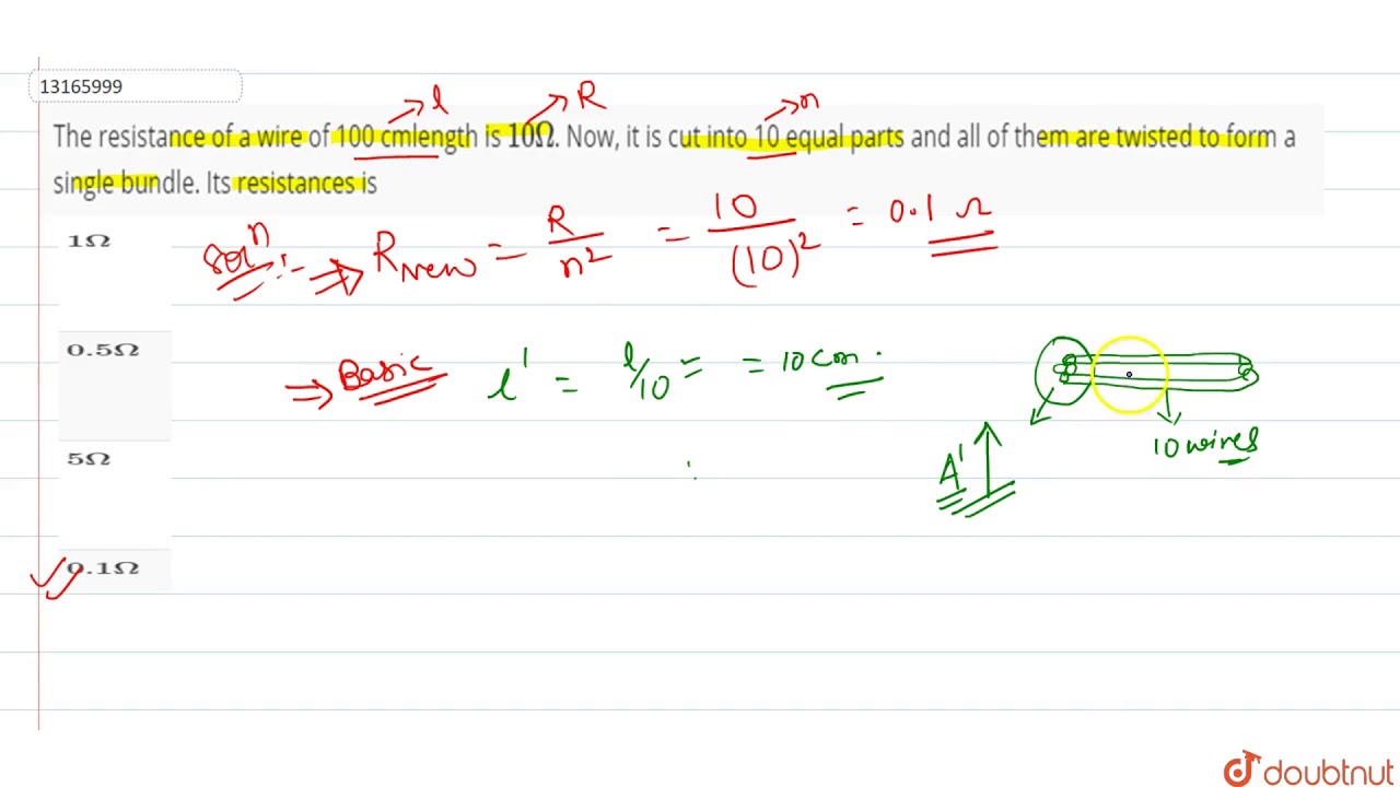 The resistance of a wire of 100 cmlength is `10Omega`. Now, it is - YouTube