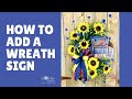 How to Add Signs to Grapevine Wreaths