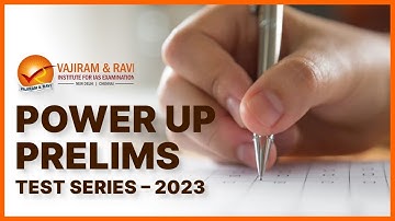 Vajiram & Ravi PowerUp Prelims Test Series 2023 | Vajiram & Ravi