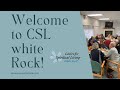 Welcome CSL White Rock!