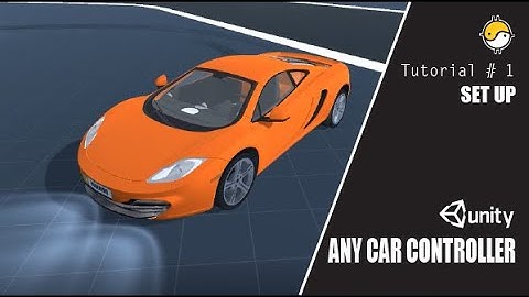 Any Car Controller 2.0 | How to create a car in Unity | Tutorial #1 SET UP