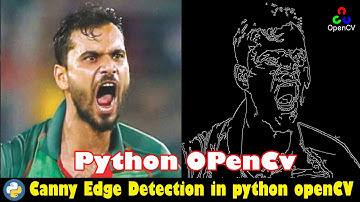 Canny Edge Detection in python openCV (Bangla) | Python openCV tutorial | Python Tutorial | Part 6