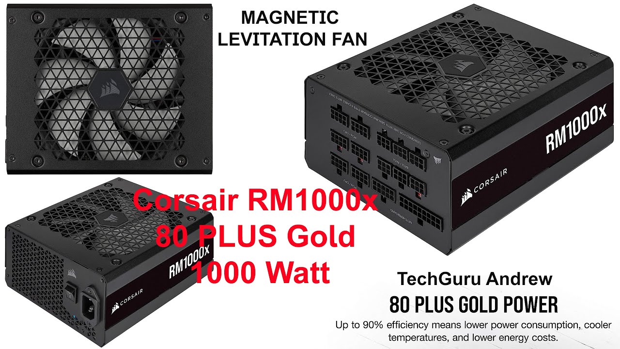 Corsair RM1000x, CP-9020201, 80+ Gold Fully Modular 1000W Power Supply