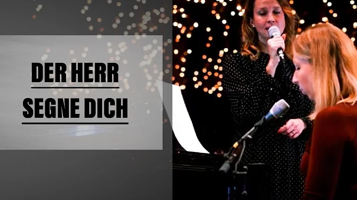 Der Herr segne dich - Cover - Piano und Gesang - N...