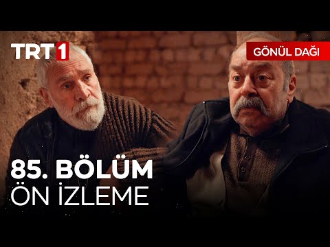 Gönül Dağı 85. Bölüm Ön İzleme | \