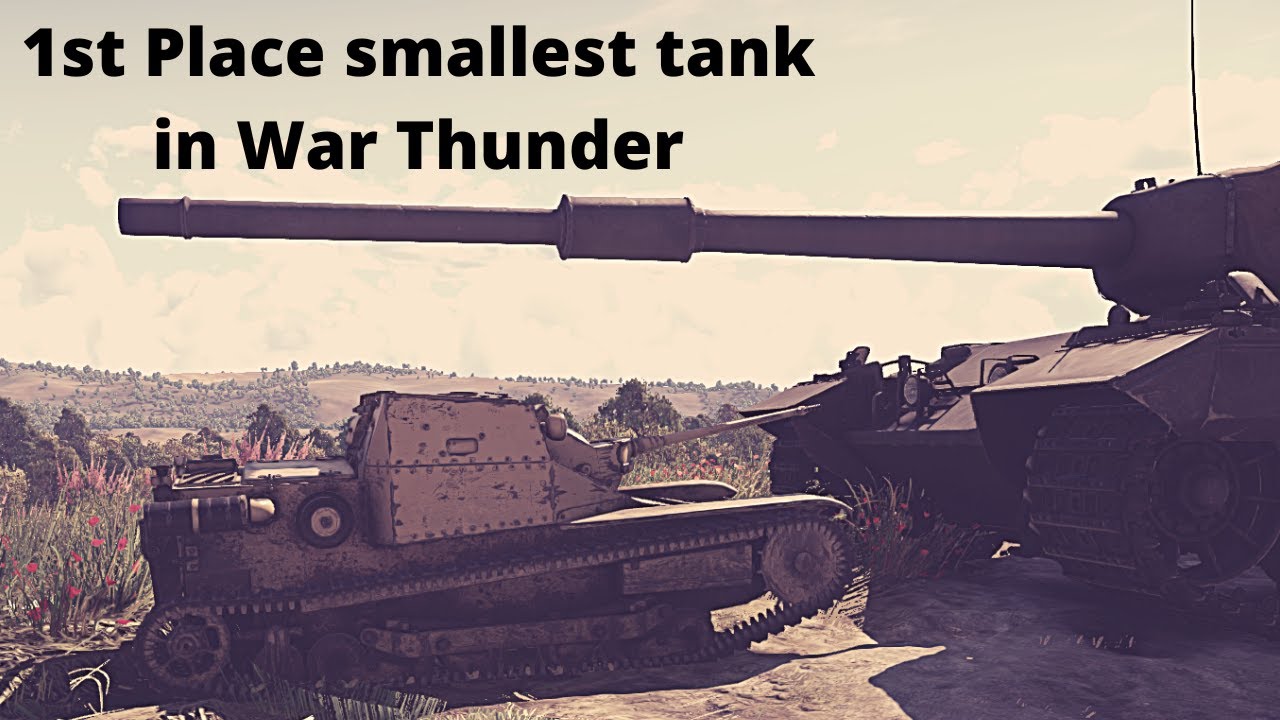 Do this in the smallest tank War Thunder YouTube