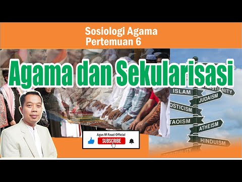 Video: Apakah sekularisasi dan mengapa ia merupakan proses penting untuk diterokai?