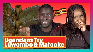 Ugandans Try Other Ugandan's Matooke and Luwombo