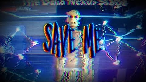save me (Official Music Video)